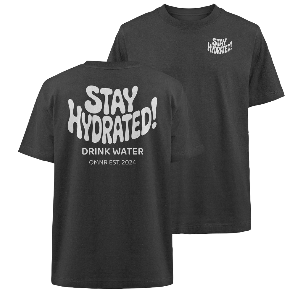 Stay Hydrated - Heavy Oversized Shirt
