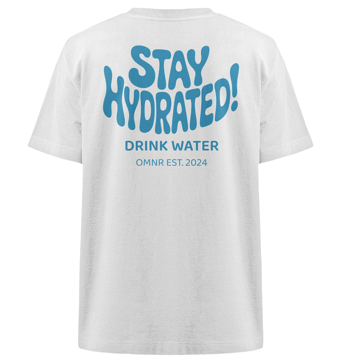 Stay Hydrated - Heavy Oversized Shirt