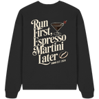 Run first, Espresso Martini later - Oversize Sweatshirt