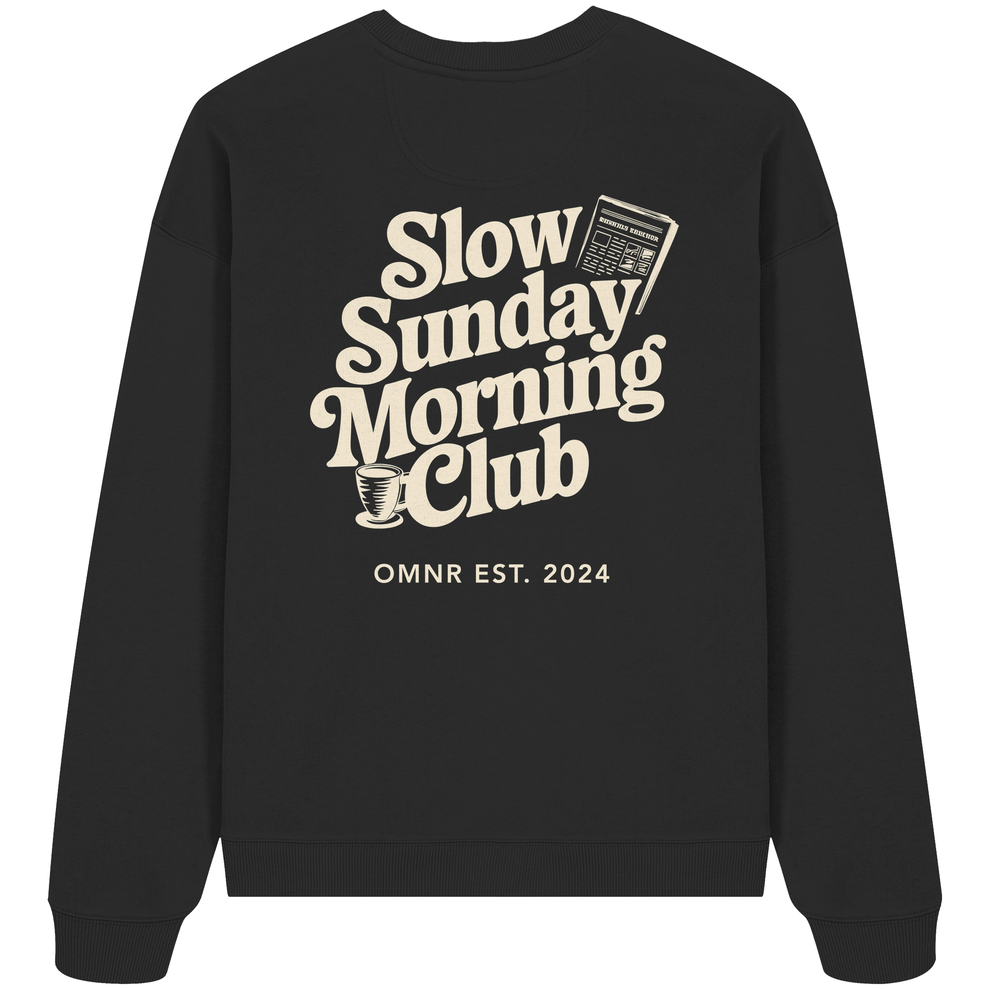Slow Sunday Morning - Oversize Sweatshirt