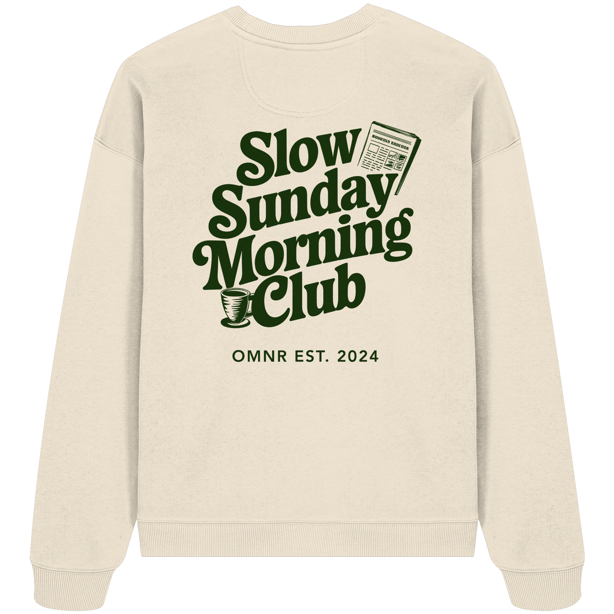 Slow Sunday Morning - Oversize Sweatshirt
