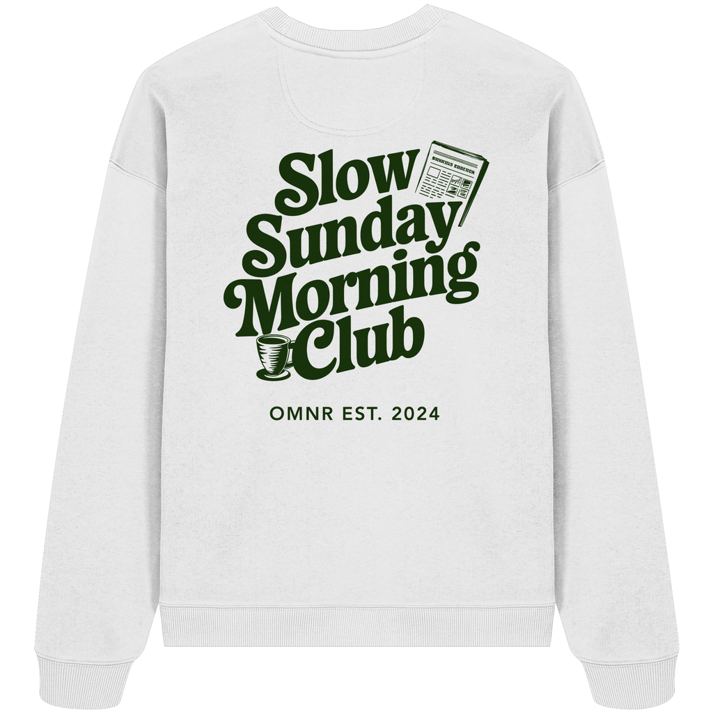 Slow Sunday Morning - Oversize Sweatshirt