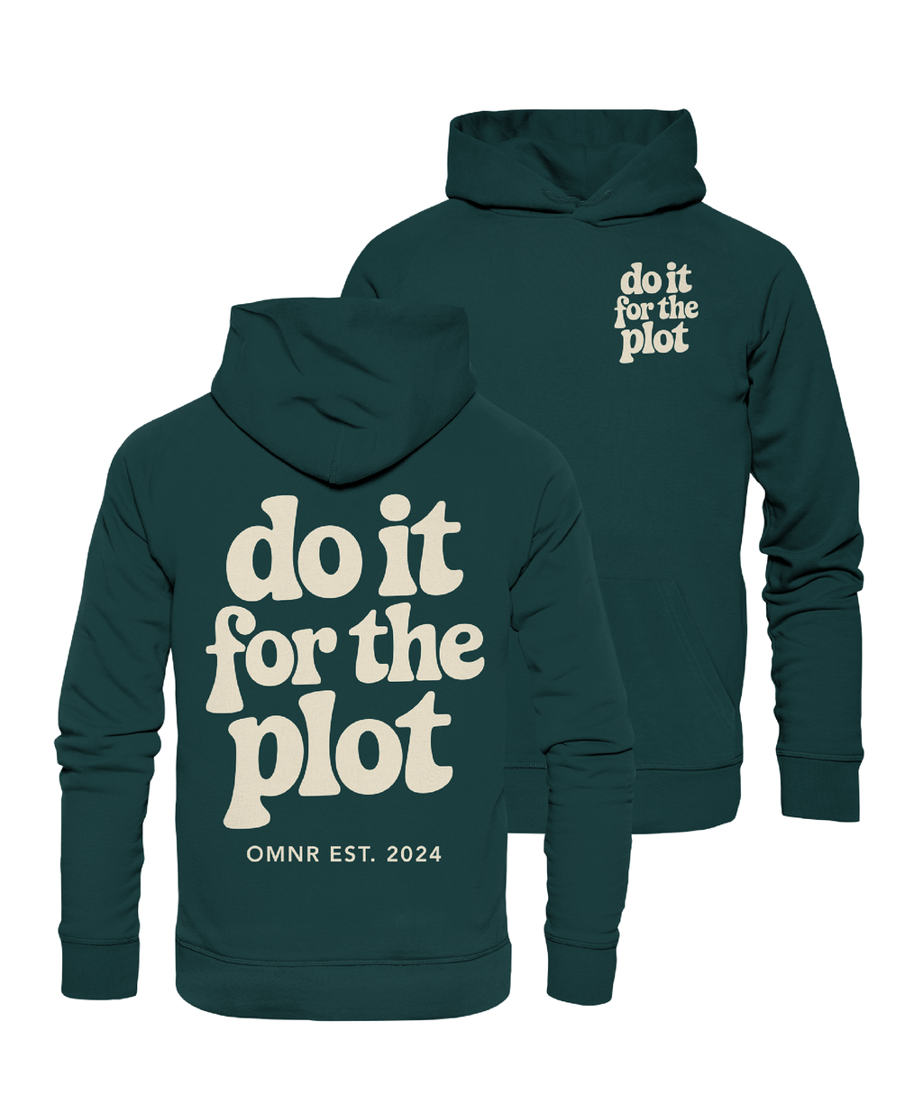 do it for the plot - Hoodie