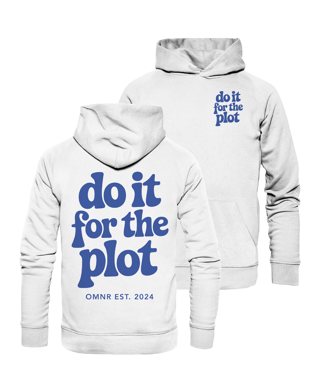 do it for the plot - Hoodie