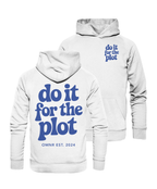 do it for the plot - Hoodie