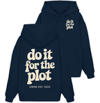 do it for the plot - Oversize Hoodie