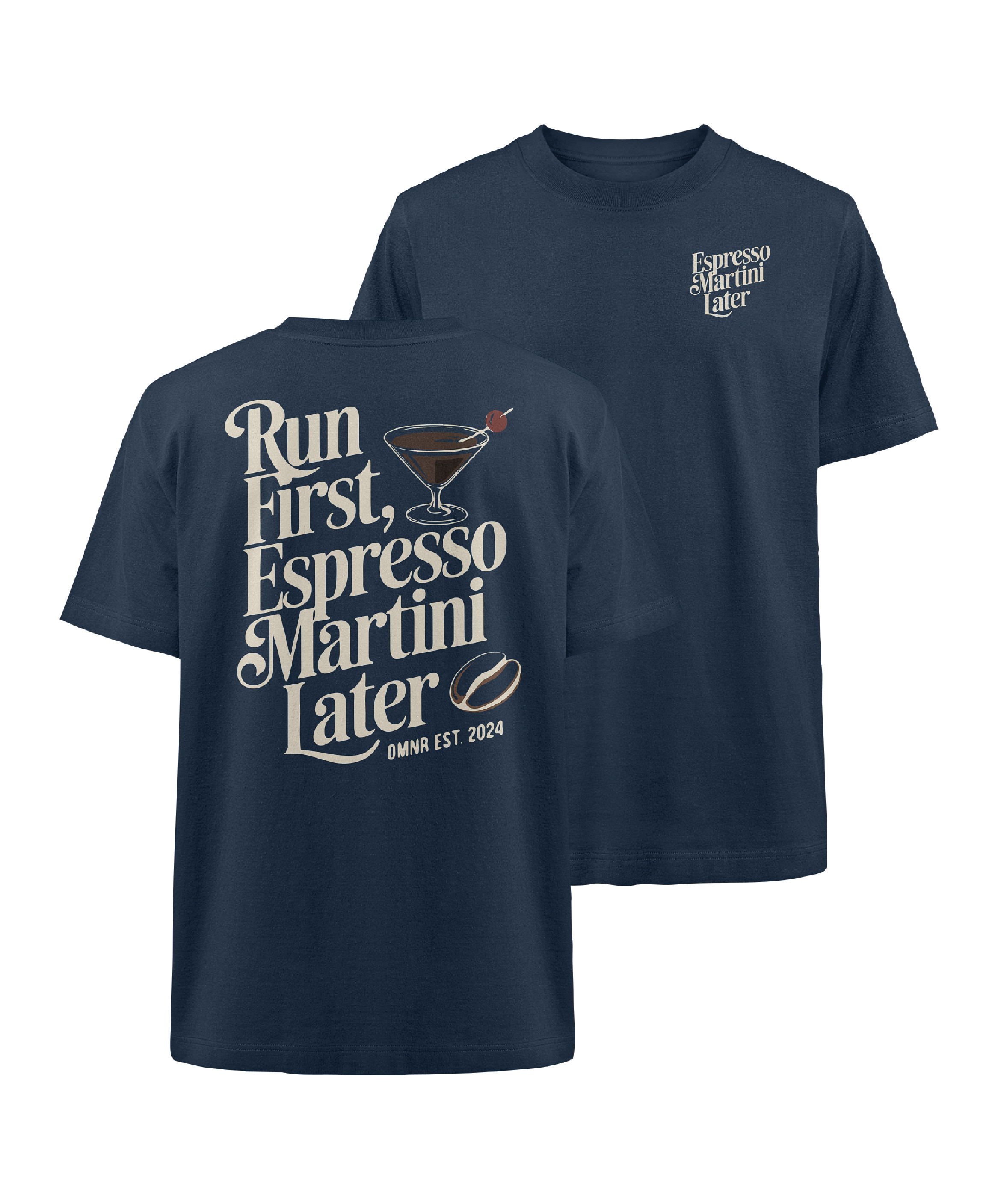 Run first, Espresso Martini later - Oversized T-Shirt