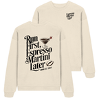 Run first, Espresso Martini later - Oversize Sweatshirt