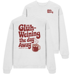 Glühweining the day away - Oversize Sweatshirt