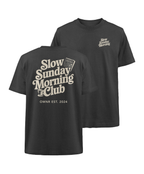 Slow Sunday Morning Club - Oversized T-Shirt