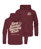Slow Sunday Morning Club - Hoodie