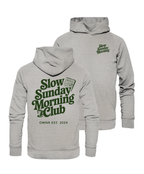 Slow Sunday Morning Club - Hoodie