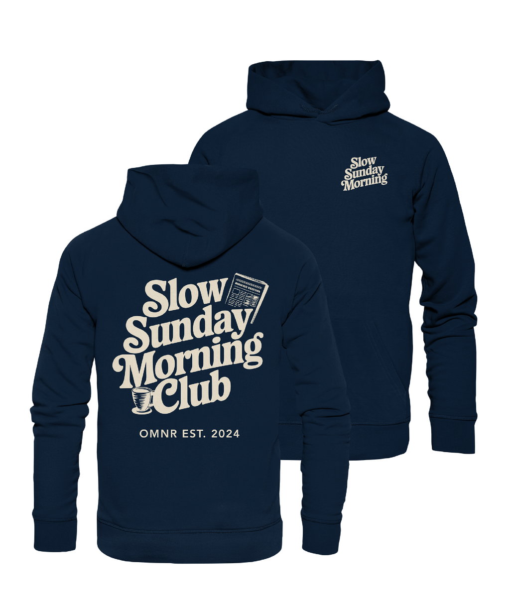 Slow Sunday Morning Club - Hoodie