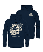 Slow Sunday Morning Club - Hoodie