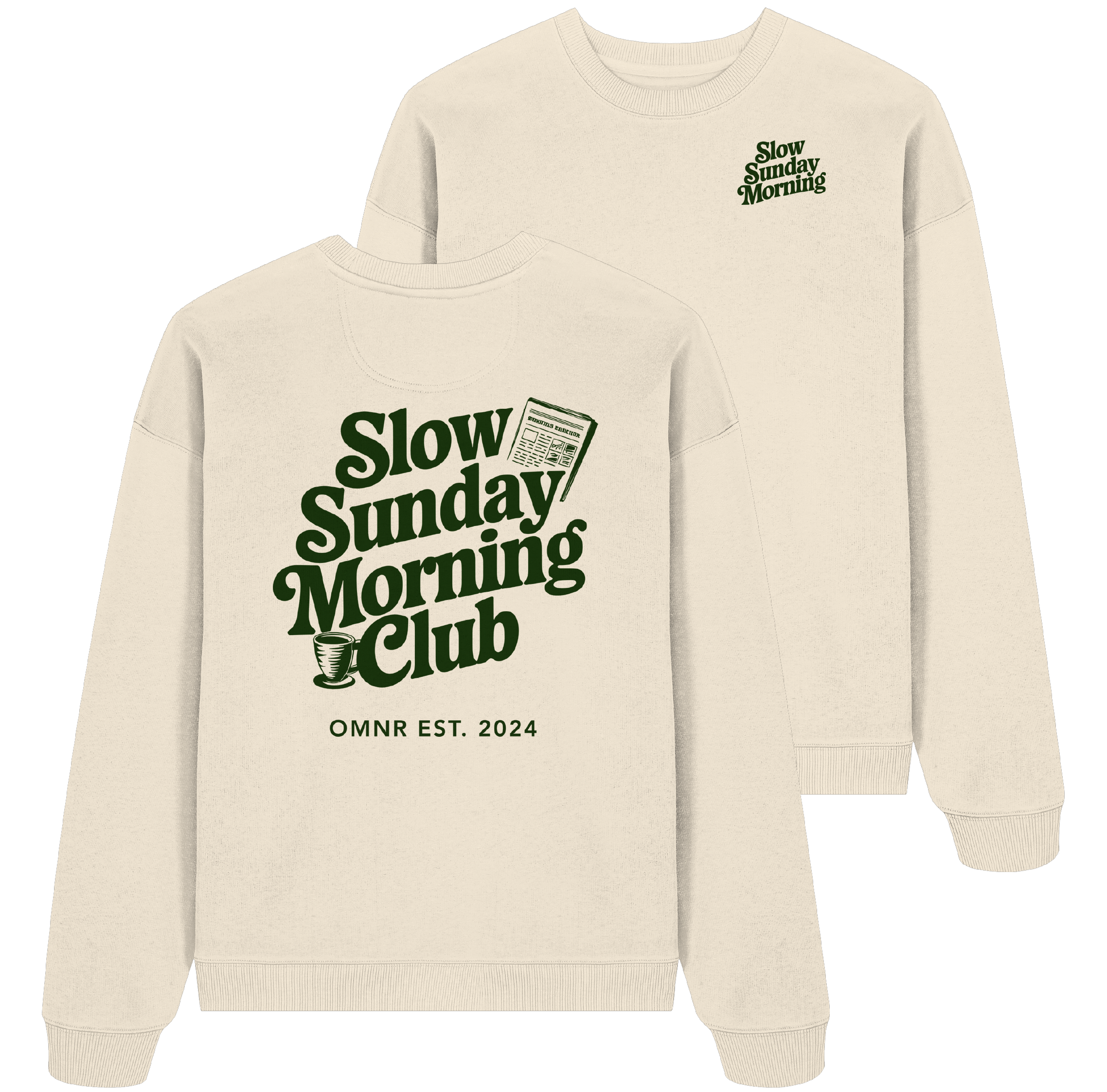 Slow Sunday Morning - Oversize Sweatshirt